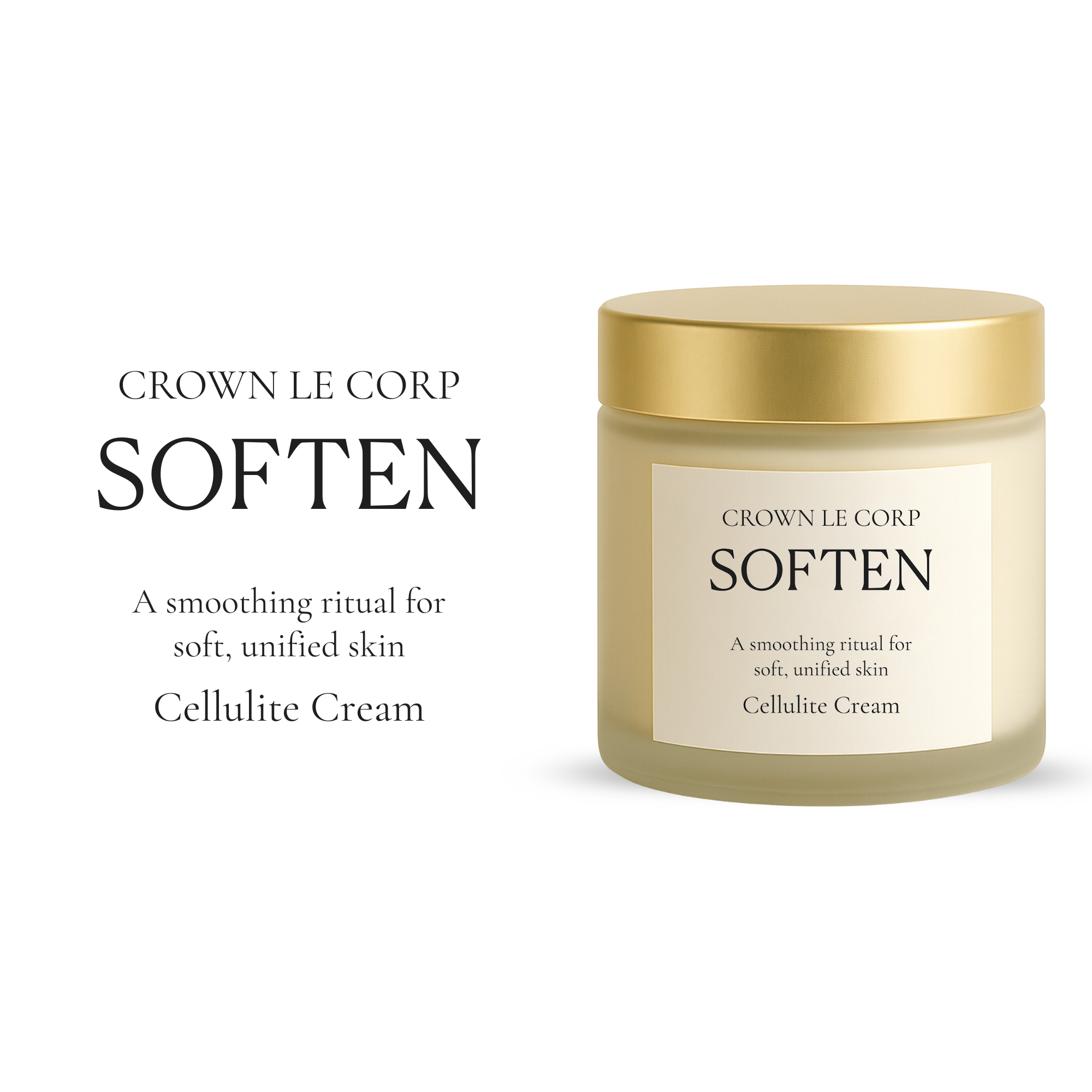 Crown le Corp • SOFTEN (Cellulite Cream)
